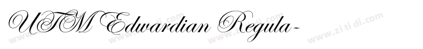 UTM Edwardian Regula字体转换